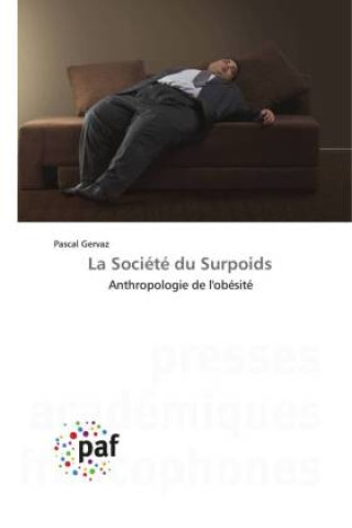 Kniha La Société du Surpoids 