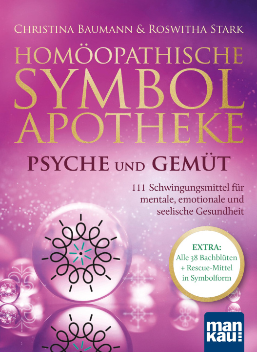 Kniha Homöopathische Symbolapotheke - Psyche und Gemüt Roswitha Stark