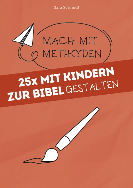 E-kniha 25x mit Kindern zur Bibel gestalten Sara Schmidt