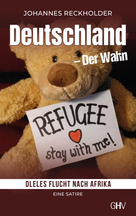 Kniha Deutschland - Der Wahn 