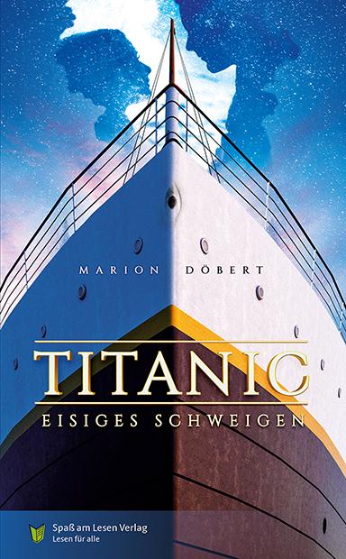 Kniha Titanic - Eisiges Schweigen Spaß am Lesen Verlag