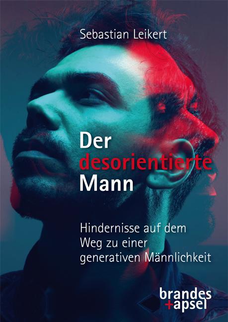 Book Der desorientierte Mann Sebastian Leikert