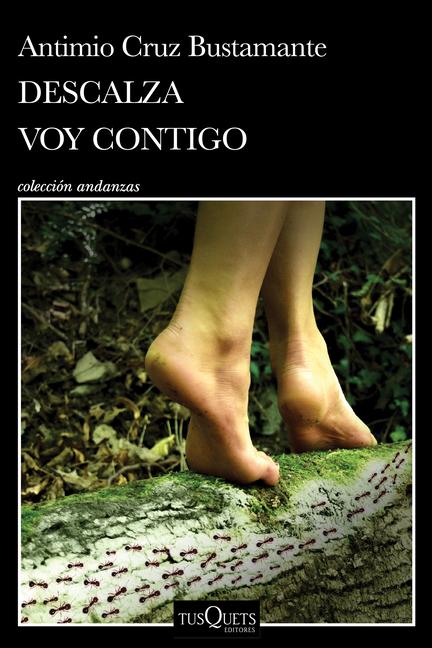 Knjiga Descalza Voy Contigo / Barefoot I'm Going with You 