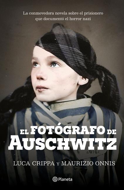 Kniha El Fotógrafo de Auschwitz / The Auschwitz Photographer Maurizio Onnis