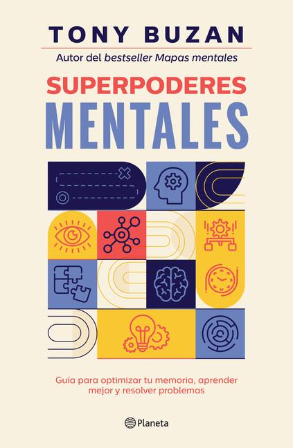 Libro Superpoderes Mentales: Guía Para Optimizar Tu Memoria, Aprender Mejor Y Resolver Problemas / Brain Power 