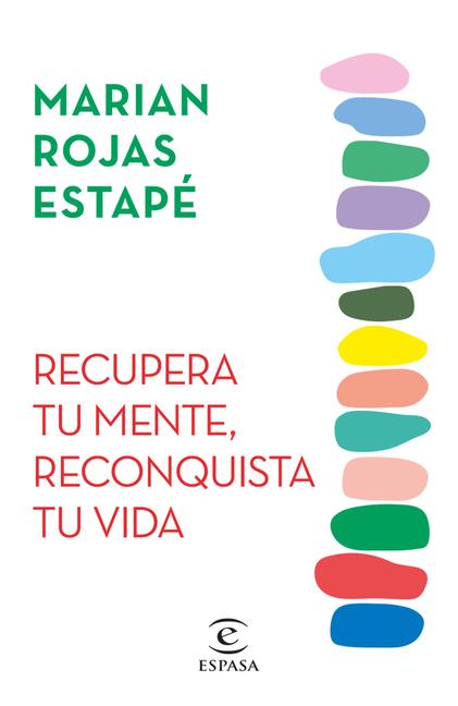 Libro Recupera Tu Mente, Reconquista Tu Vida / Take Back Your Mind, Take Back Your Life 