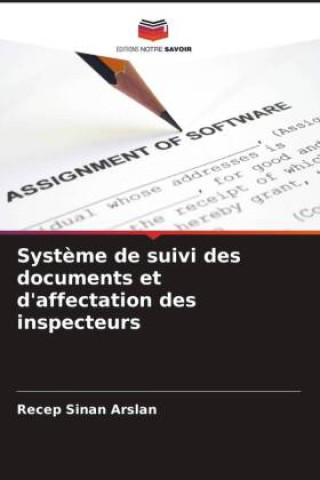 Könyv Syst?me de suivi des documents et d'affectation des inspecteurs 