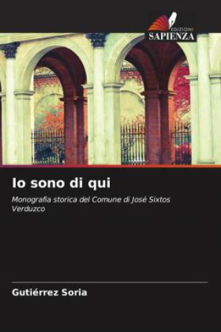 Buch Io sono di qui Gutiérrez Soria
