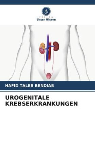 Könyv UROGENITALE KREBSERKRANKUNGEN 