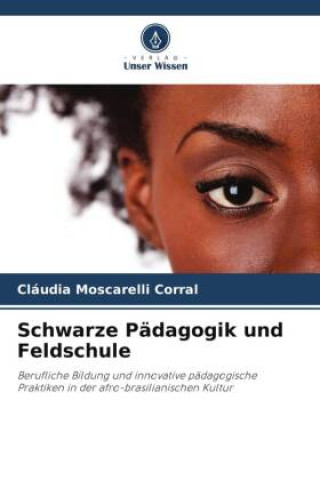 Kniha Schwarze Pädagogik und Feldschule 