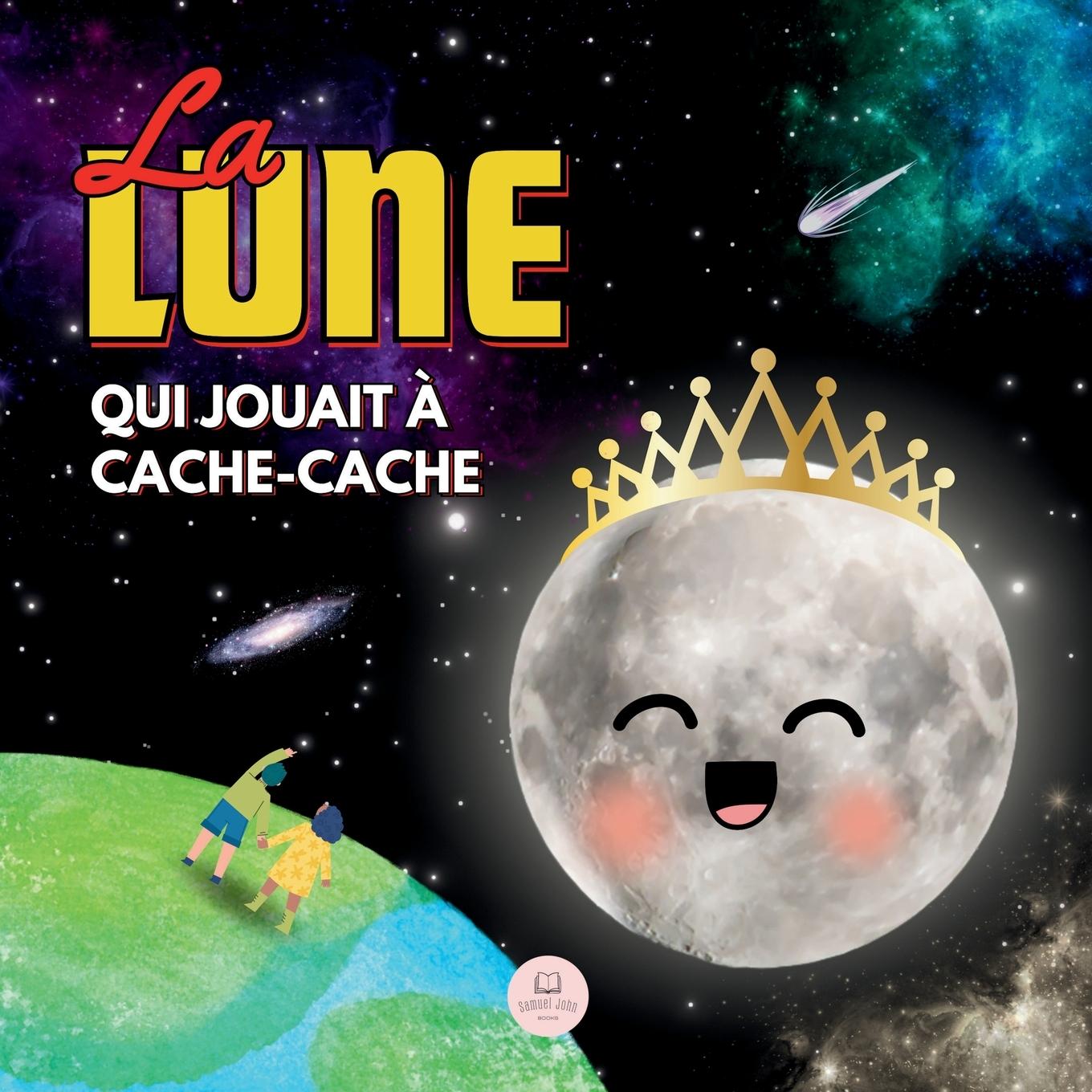 Knjiga La Lune qui Jouait ? Cache-cache Samuel John