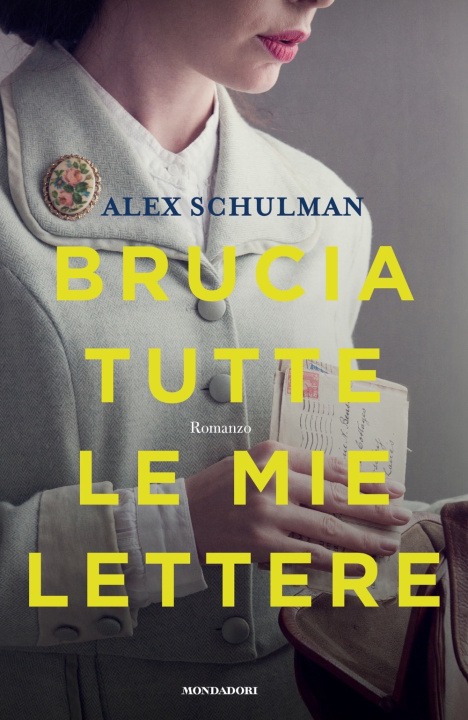 Könyv Brucia tutte le mie lettere Alex Schulman
