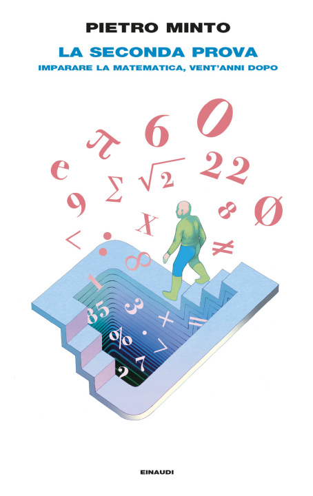 Boek seconda prova. Imparare la matematica, vent'anni dopo Pietro Minto