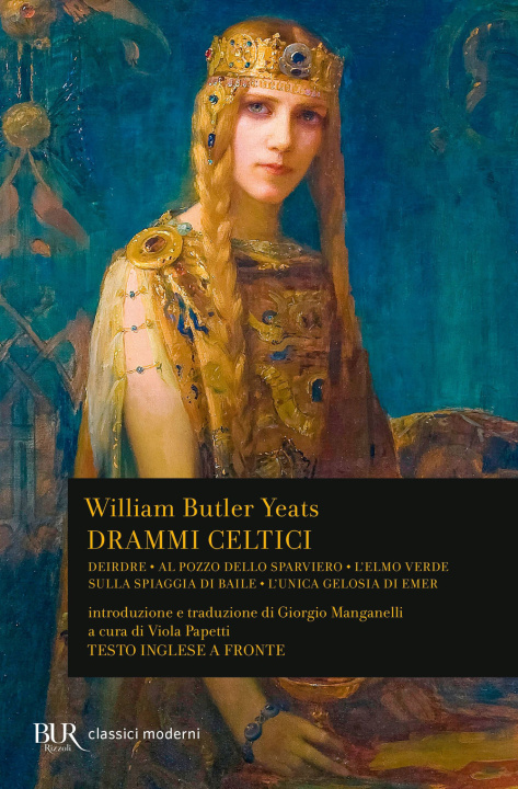 Carte Drammi celtici. Testo inglese a fronte William Butler Yeats