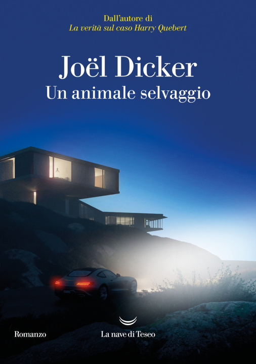 Kniha animale selvaggio Joël Dicker