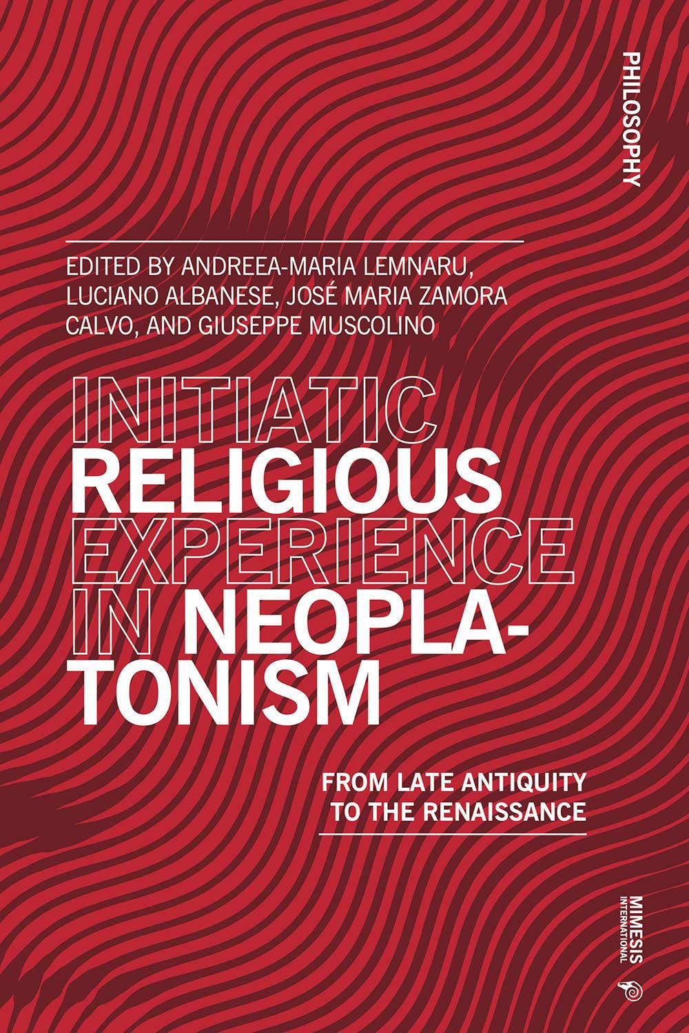 Kniha Initiatic Religious Experience in Neoplatonism Luciano Albanese