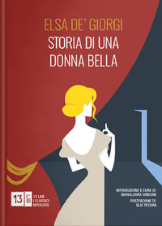 Kniha Storia di una donna bella Elsa De'Giorgi