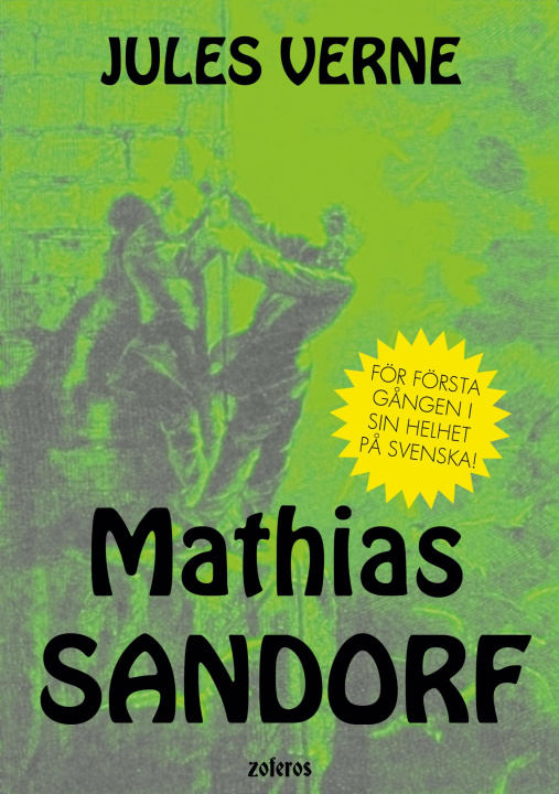 Книга Mathias Sandorf Gustav Almlöfs Bokförlag Zoferos