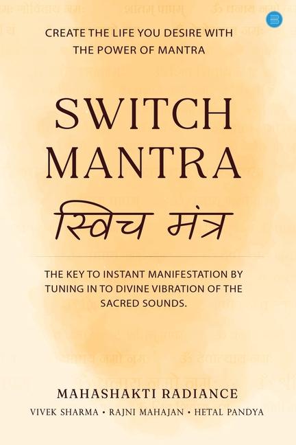 Kniha Switch Mantra Rajni Mahajan