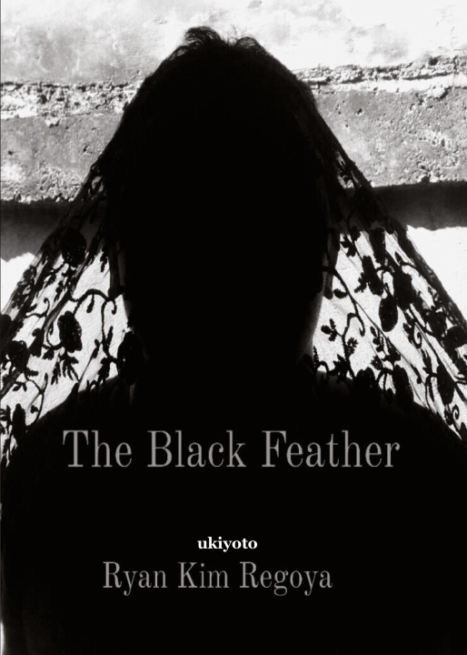 Knjiga The Black Feather Ryan Kim Regoya