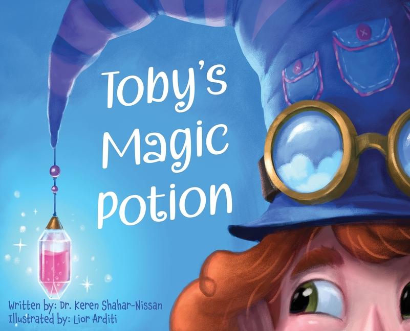 Kniha Toby's Magic Potion Lior Arc!iti