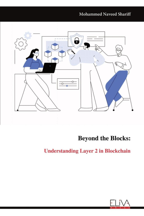 Knjiga Beyond the Blocks Mohammed Naveed Shariff