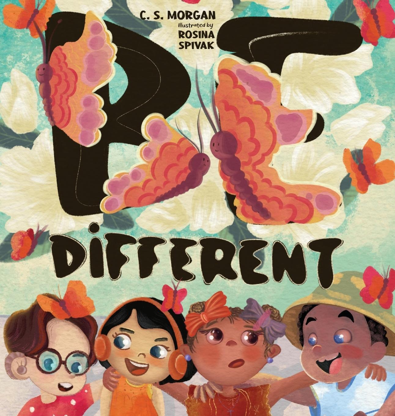 Knjiga Be Different! C.S. Morgan