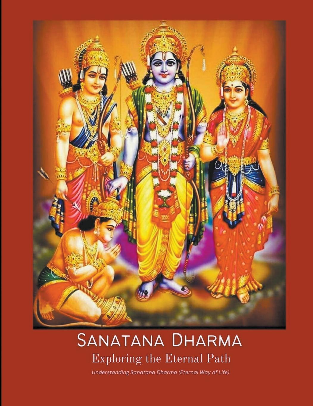 Buch Sanatana Dharma Exploring the Eternal Path Understanding Sanatana Dharma (Eternal Way of Life) 