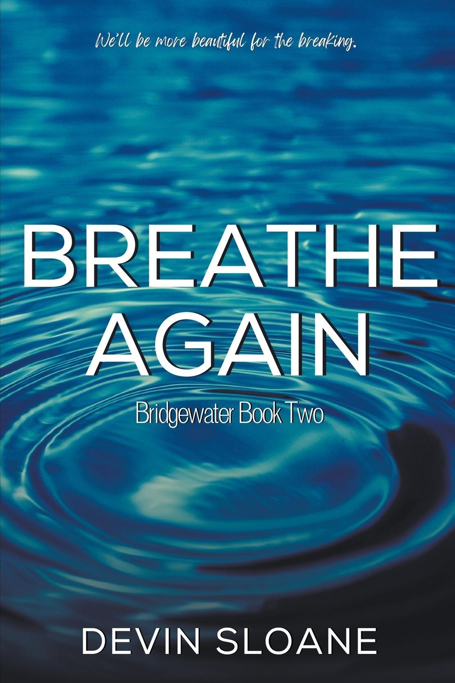 Knjiga Breathe Again Devin Sloane