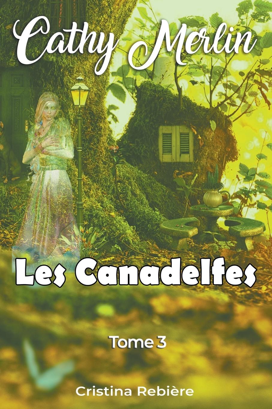 Książka Les Canadelfes Cristina Rebiere