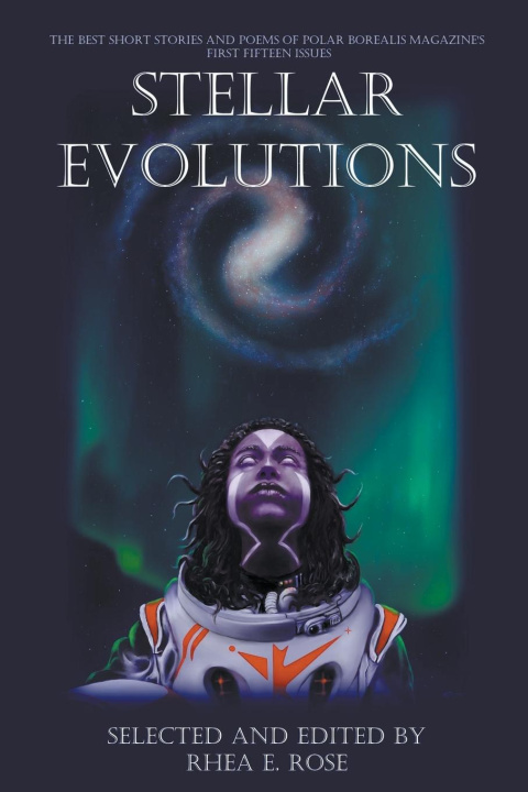 Knjiga Stellar Evolutions R E Rose