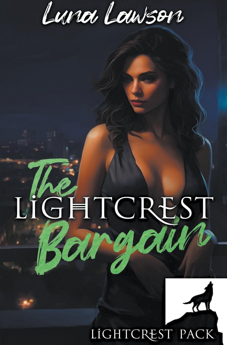 Knjiga The Lightcrest Bargain Luna Lawson