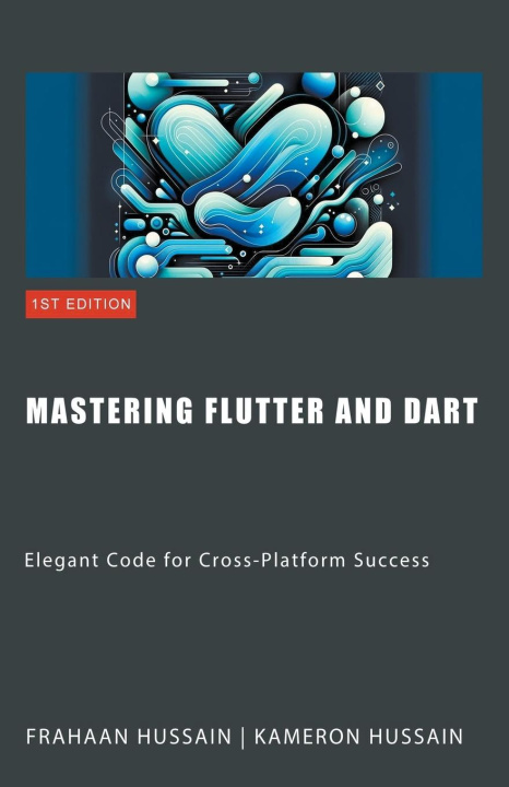 Carte Mastering Flutter and Dart Frahaan Hussain