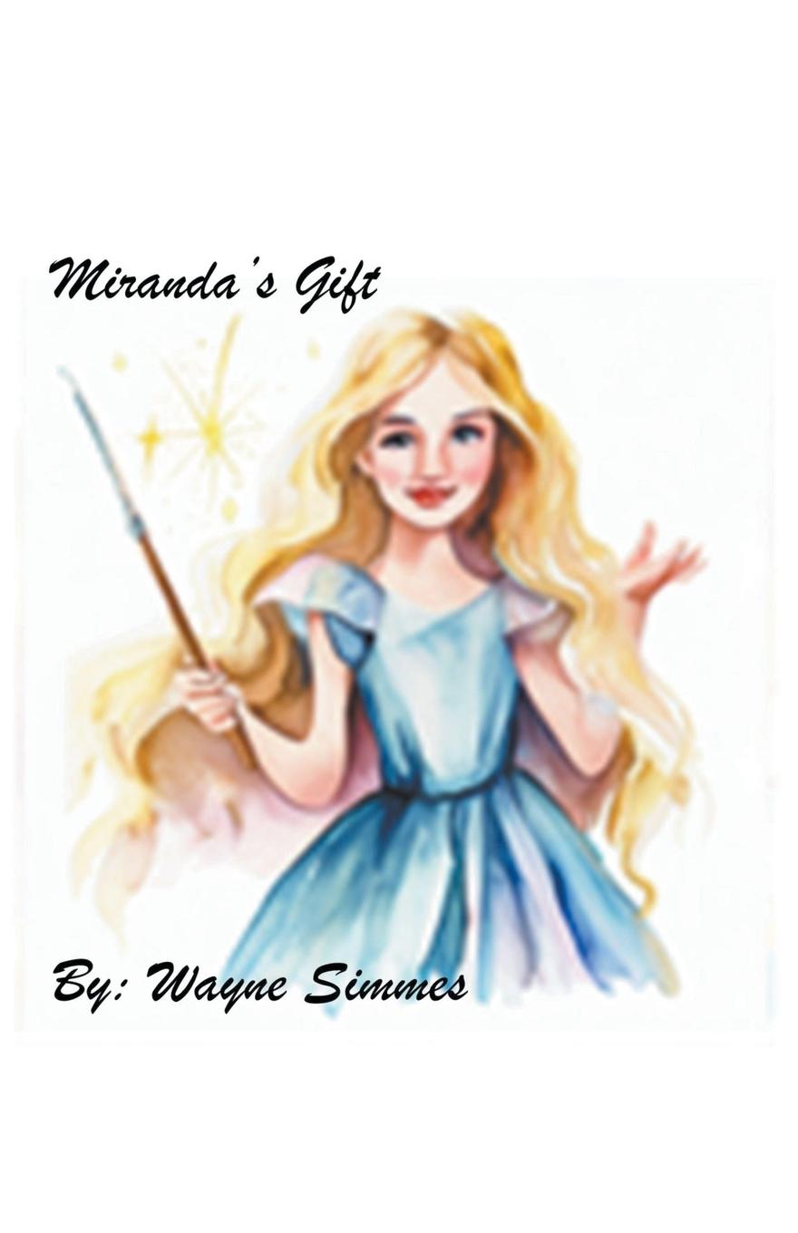 Knjiga Miranda's Gift Wayne Simmes