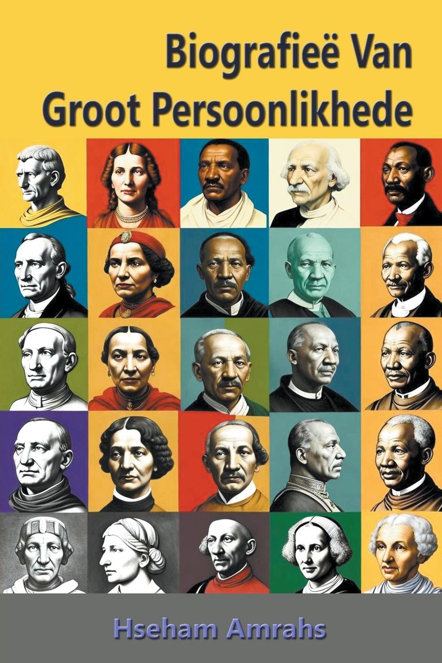 Könyv Biografieë Van Groot Persoonlikhede 