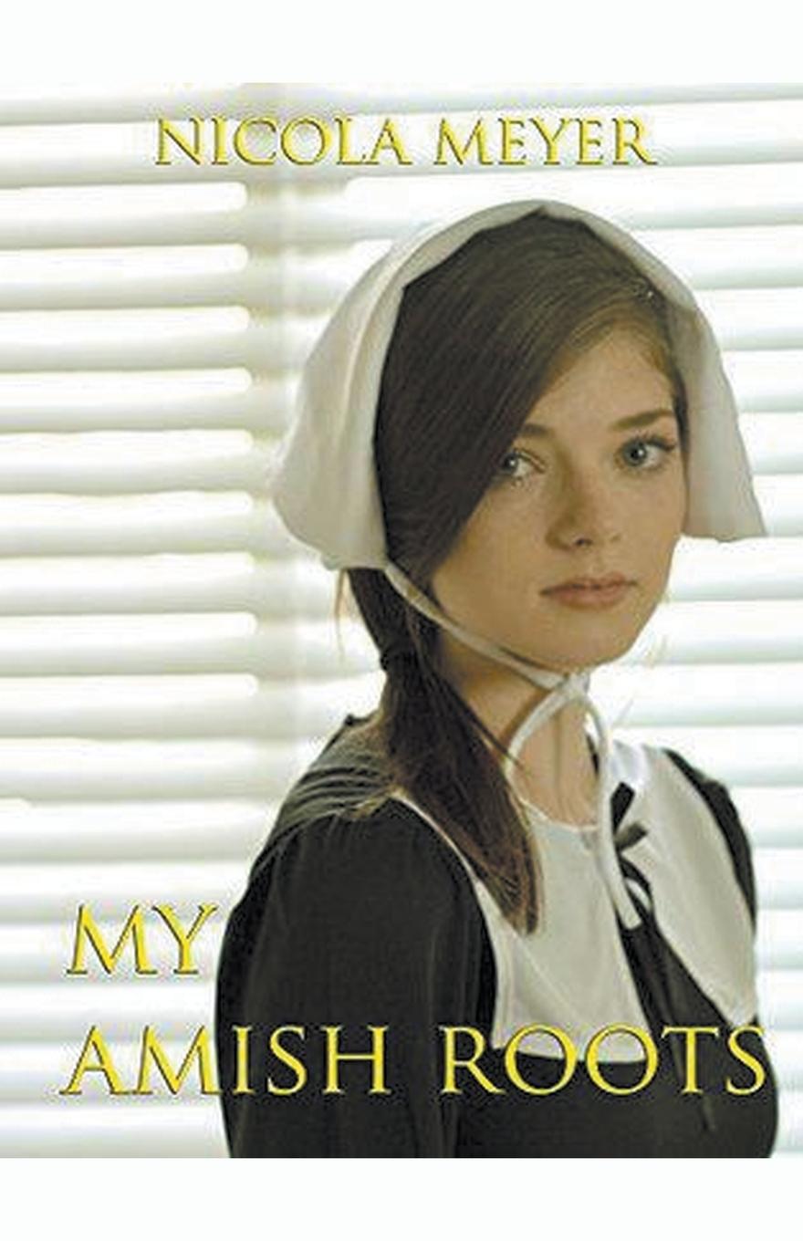 Libro My Amish Roots Nicola Meyer