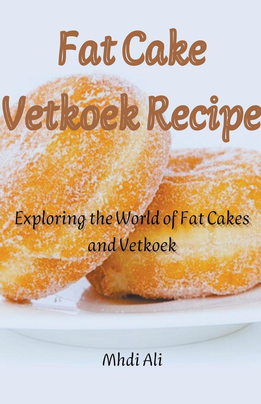 Kniha Fat Cake Vetkoek Recipe 