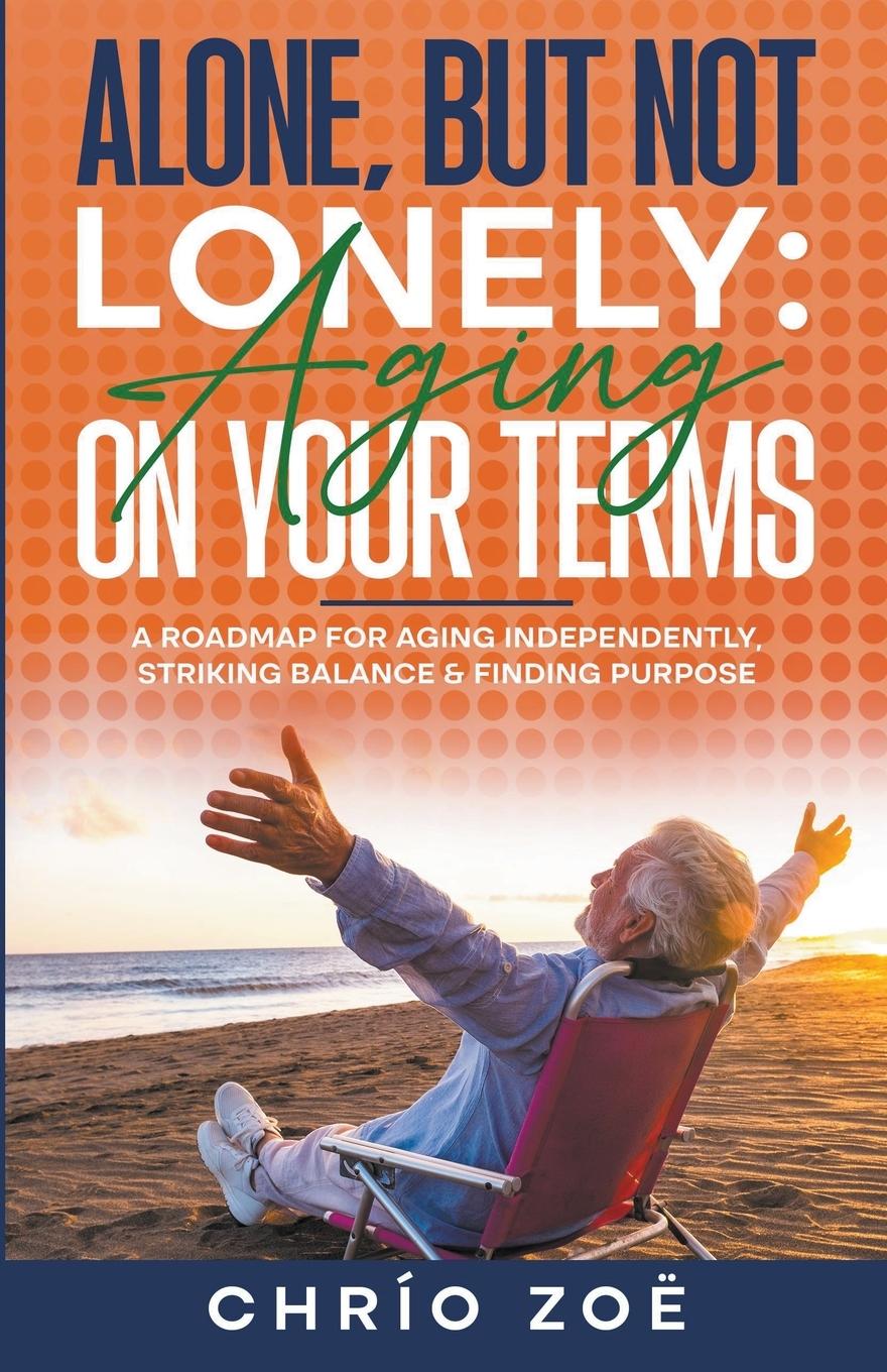 Boek Alone, But Not Lonely Chrío Zoë
