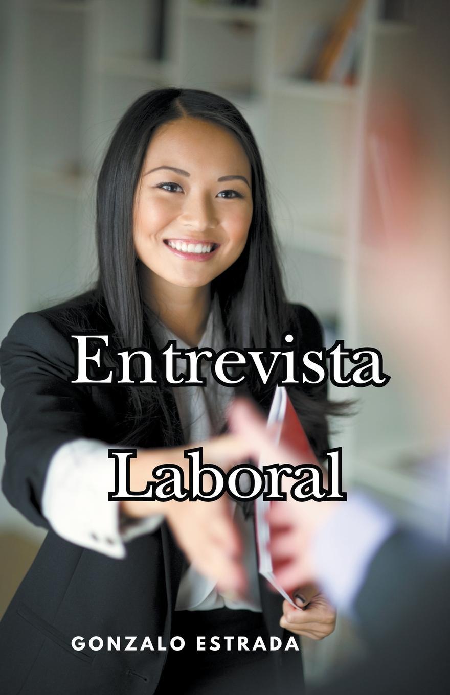 Livro Entrevista Laboral Gonzalo Estrada
