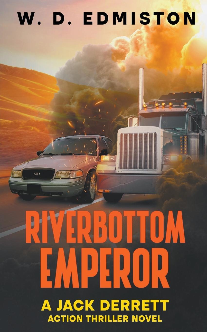 Knjiga Riverbottom Emperor W.D. Edmiston