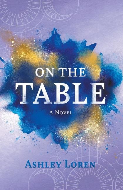 Knjiga On the Table Ashley Loren