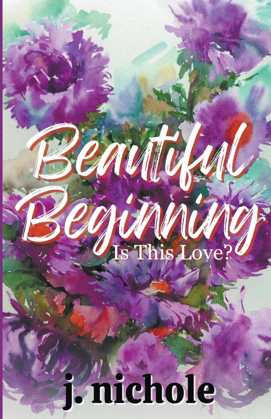 Boek Beautiful Beginning J. Nichole