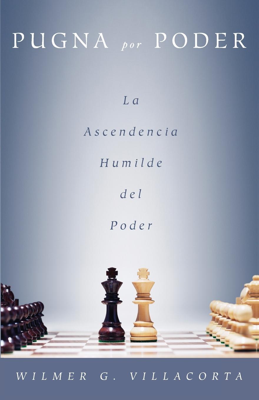 Book Pugna por poder Wilmer G. Villacorta