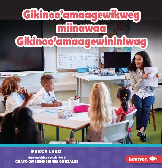 Kniha Gikinoo'amaagewikweg Miinawaa Gikinoo'amaagewininiwag (Teachers) 