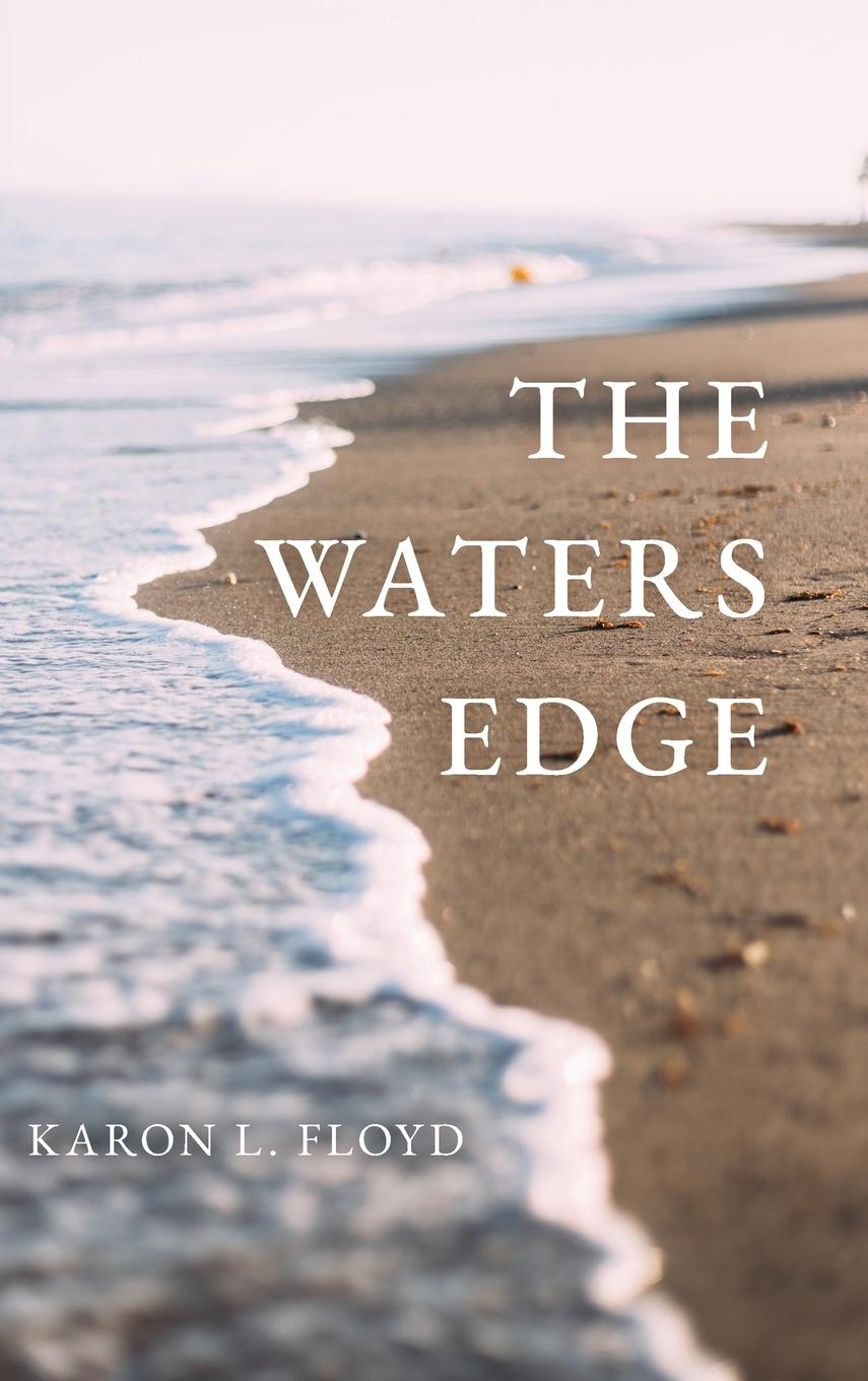 Knjiga The Waters Edge Karon L. Floyd