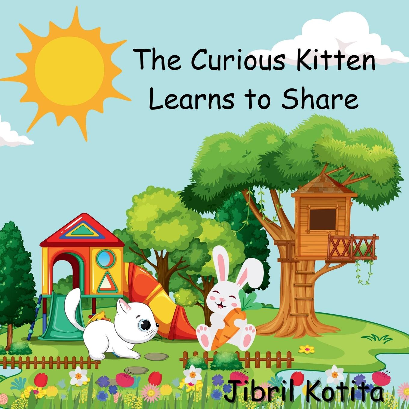 Knjiga The Curious Kitten Learns to Share Jibril Kotita