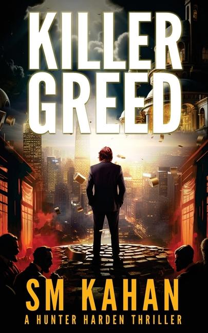 Knjiga Killer Greed SM Kahan