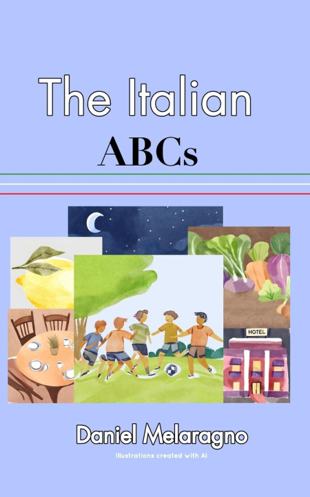 Knjiga The Italian ABCs Daniel Melaragno