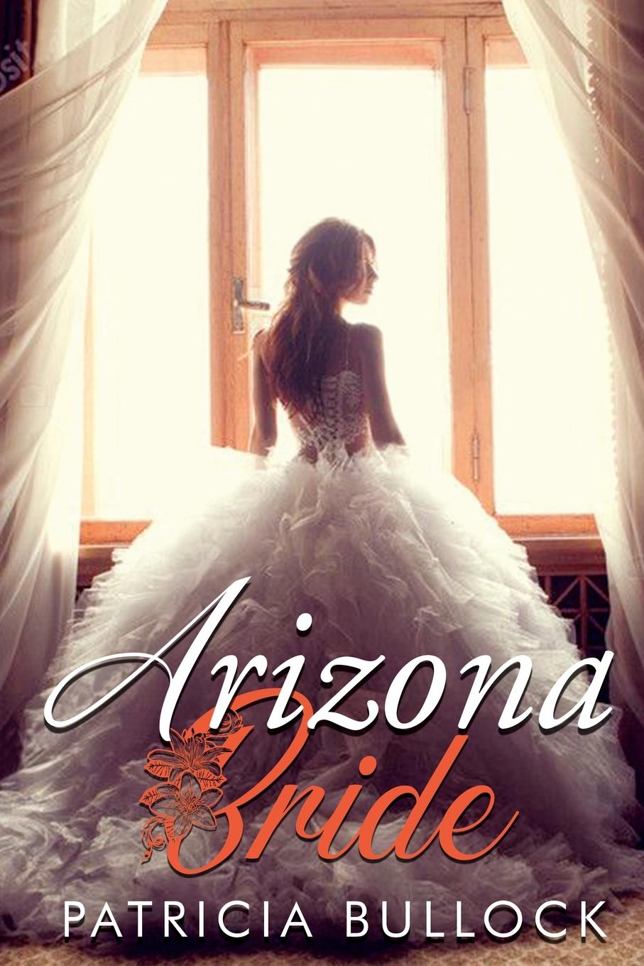 Boek Arizona Bride Patricia Bullock