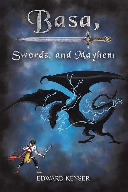 Kniha Basa, Swords, and Mayhem 